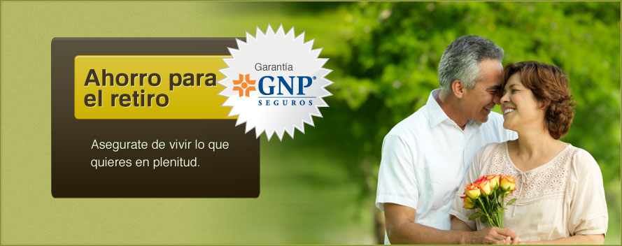 Seguro Premium, Garantía GNP Seguros, Asegurate de vivir lo que quieras en plenitud